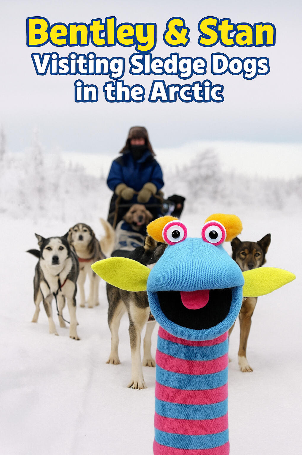 Bentley & Stan visiting the sledge dogs in the Arctic