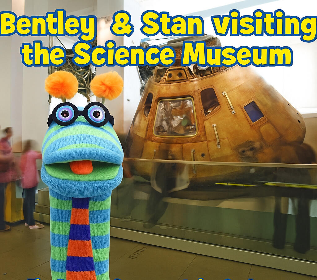 Bentley &amp; Stan visiting Science Museum